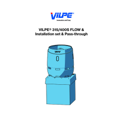 Инструкция по монтажу вентиляционного выхода FLOW 315S 2ХЛ (2XL) Vilpe®